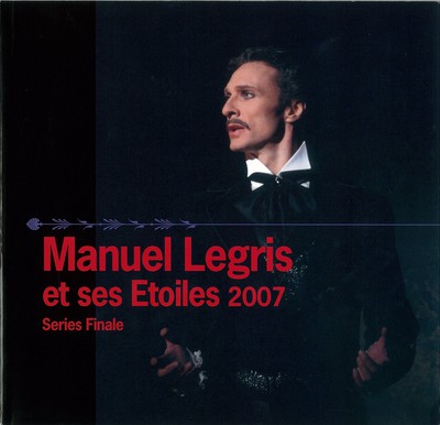 Manuel Legris et ses Etoiles Series Finale 2007 ルグリと輝ける仲間たち プログラムB