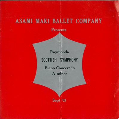 MAKI ASAMI BALLET COMPANY Presents Raymonda, SCOTTISH SYMPHONY, Piano Comgert in A minor