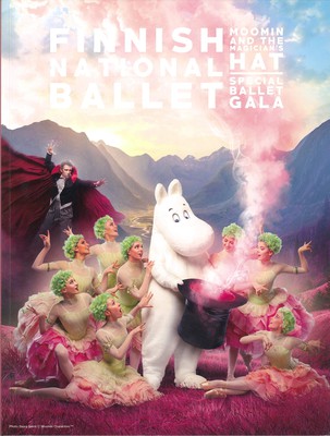 FINNISH NATIONAL BALLET MOOMIN AND THE MAGICIAN'S HAT/SPECIAL BALLET GALA